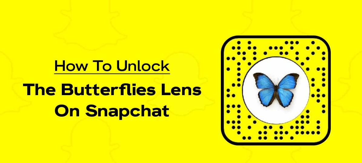 Unblock the Butterflies Lens on Snapchat